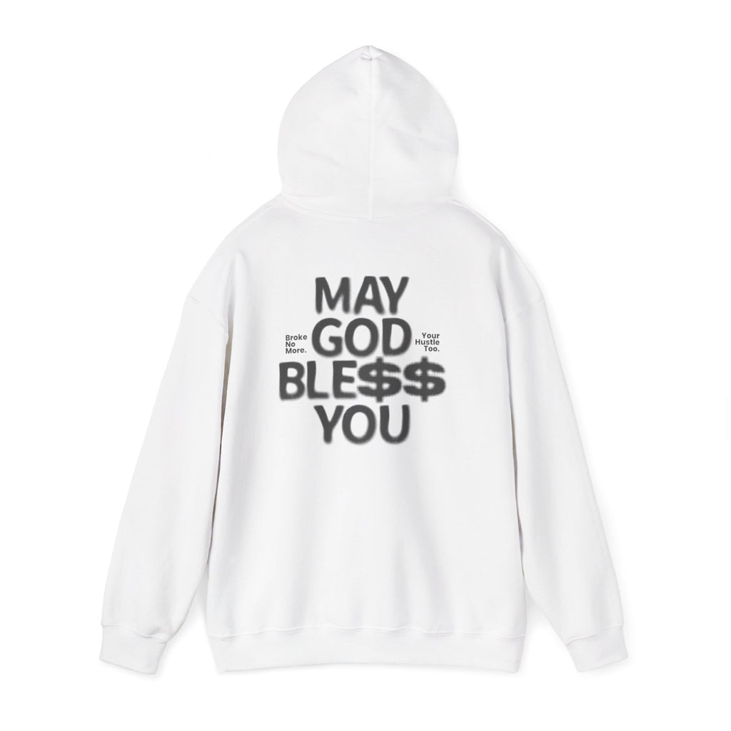"May God Ble$$ You" Hoodie