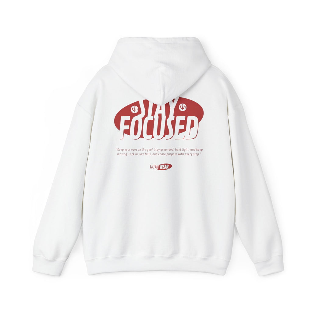 "Stay Focused" Hoodie