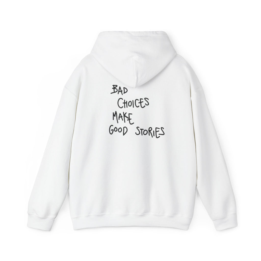 "Bad Choices" Hoodie