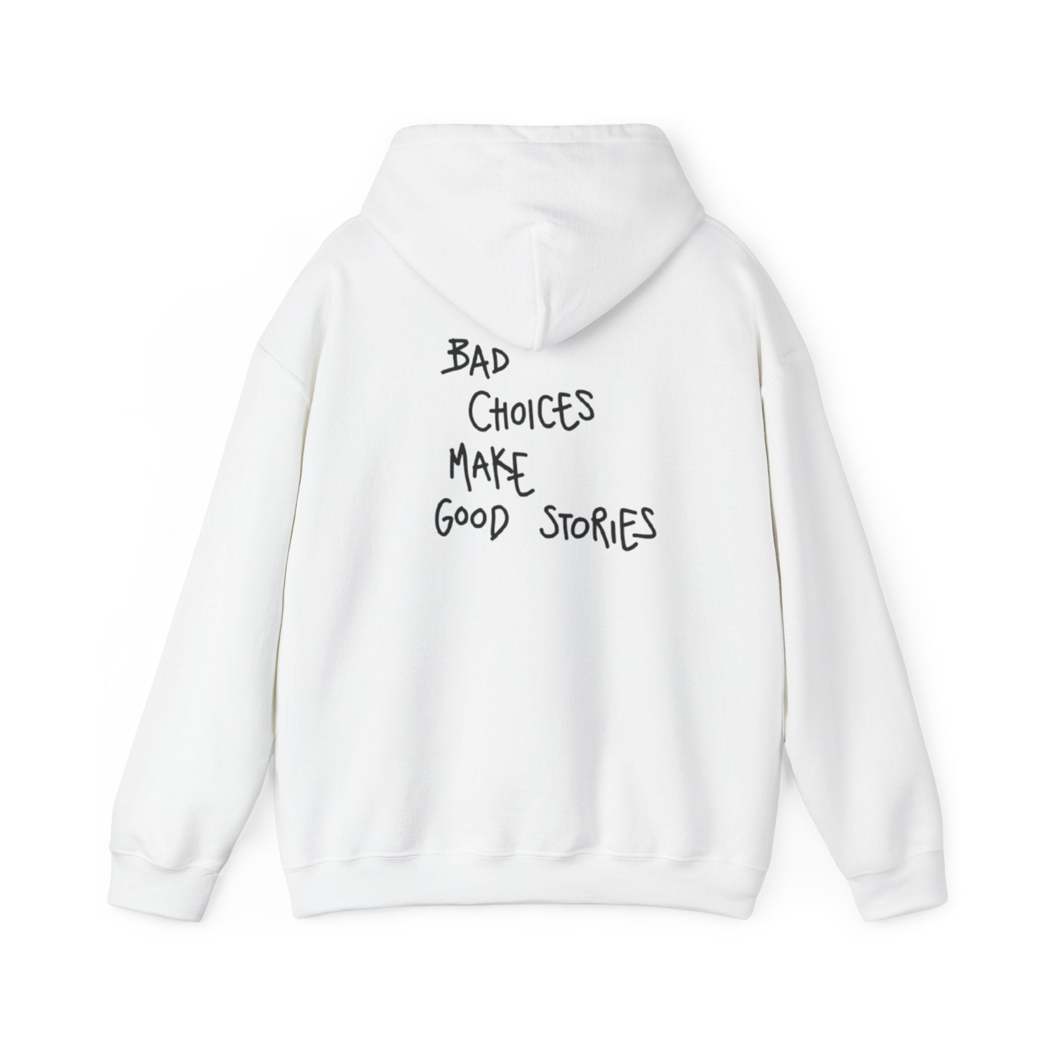 "Bad Choices" Hoodie