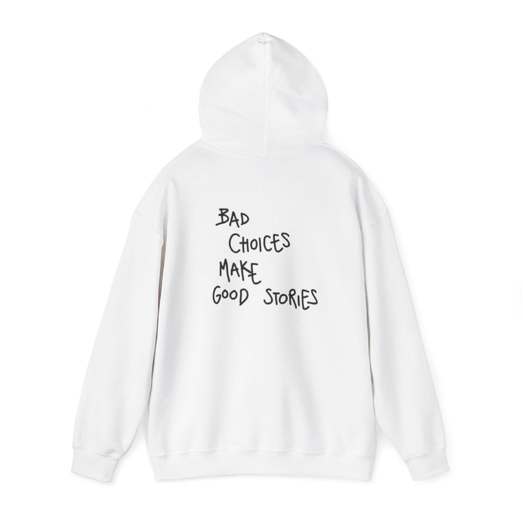 "Bad Choices" Hoodie