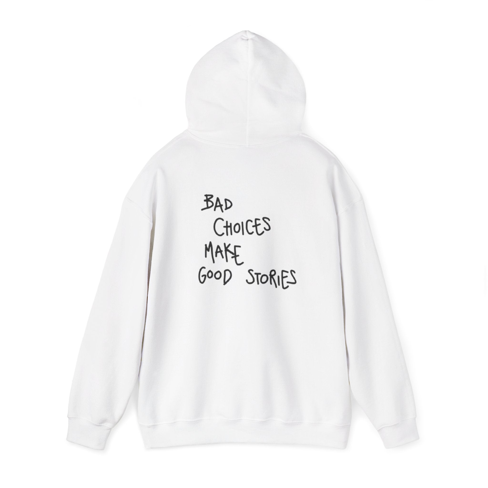 "Bad Choices" Hoodie